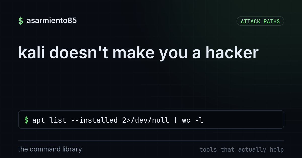 kali doesn't make you a hacker