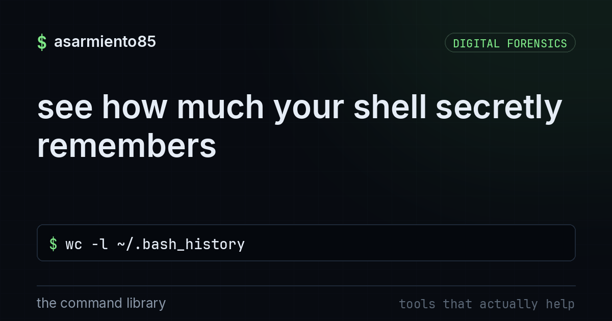 see how much your shell secretly remembers