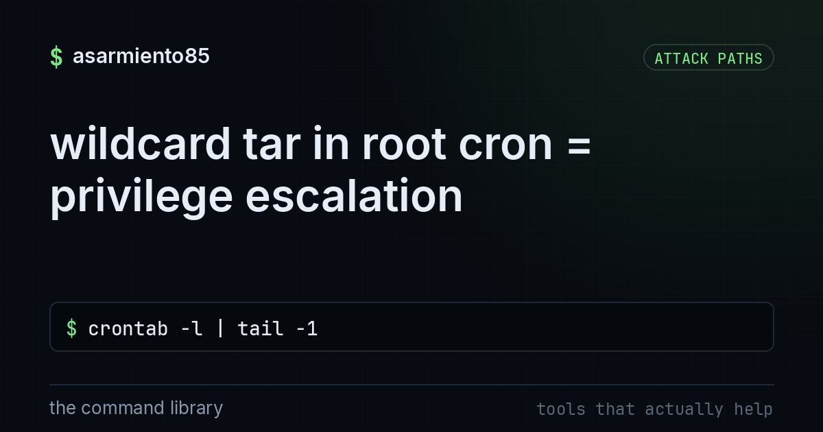 wildcard tar in root cron = privilege escalation