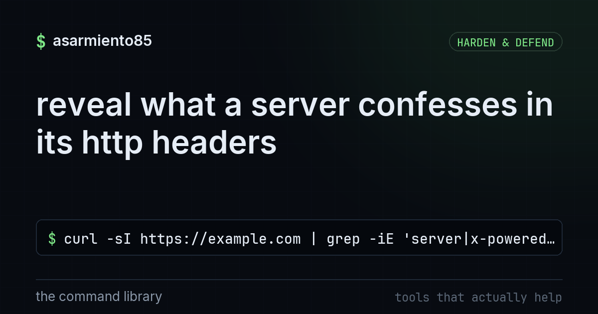 reveal what a server confesses in its http headers