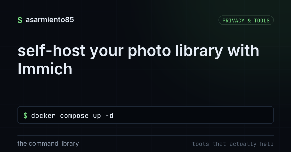 self-host your photo library with Immich