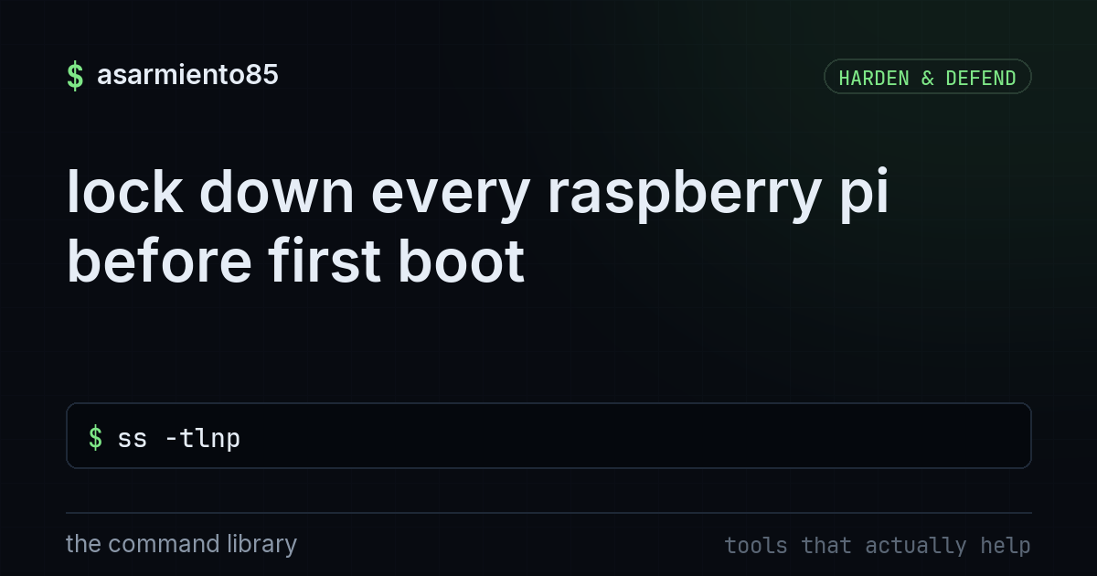 lock down every raspberry pi before first boot
